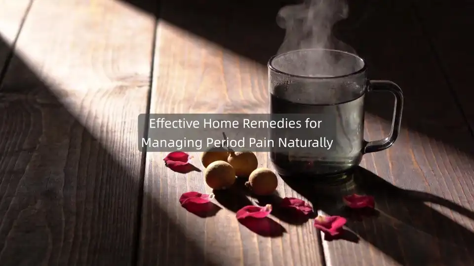 Effective Home Remedies for Managing Period Pain Naturally
